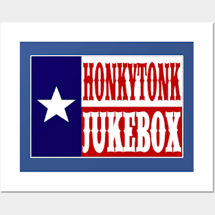 Honkytonk Jukebox Texas Flag Posters and Art